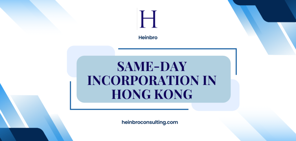 Same-Day Incorporation in Hong Kong