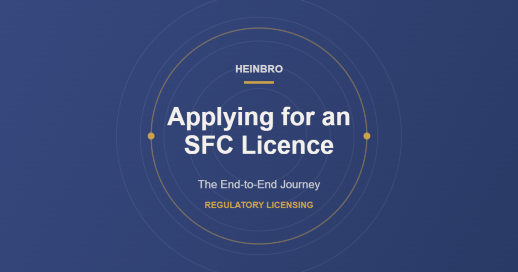 Applying for an SFC licence in Hong Kong