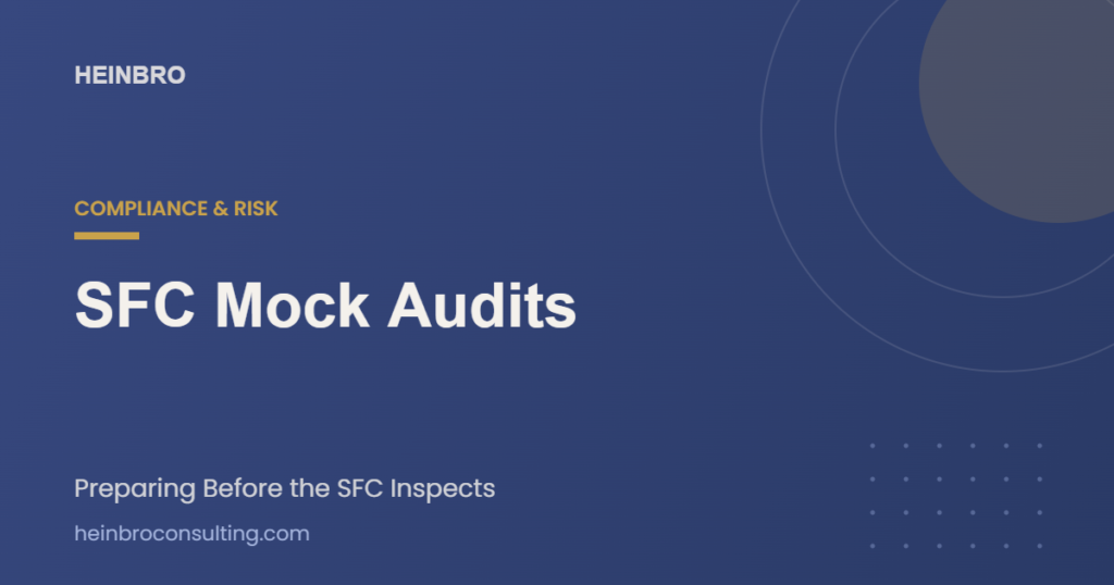 SFC mock audit — preparing a Hong Kong licensed firm before an SFC inspection